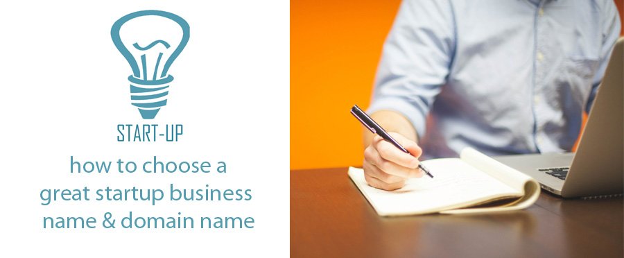 how to choose a startup business name and domain name